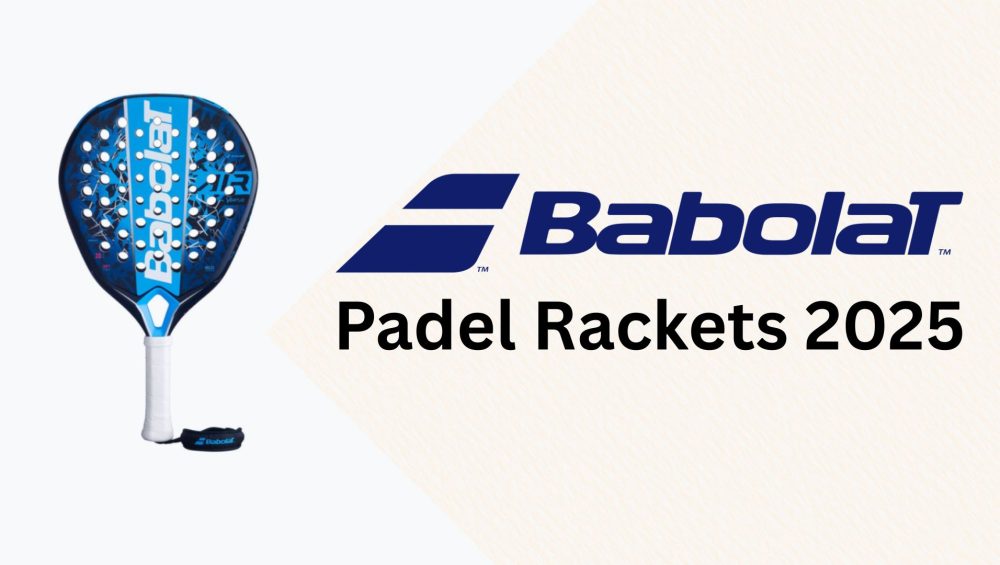 Babolat Padel Rackets 2025